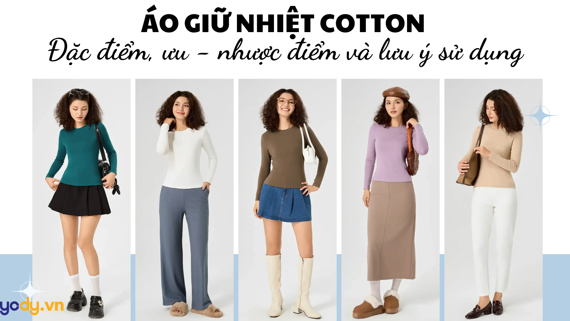 Áo giữ nhiệt cotton: Đặc điểm, ưu - nhược điểm và lưu ý sử dụng