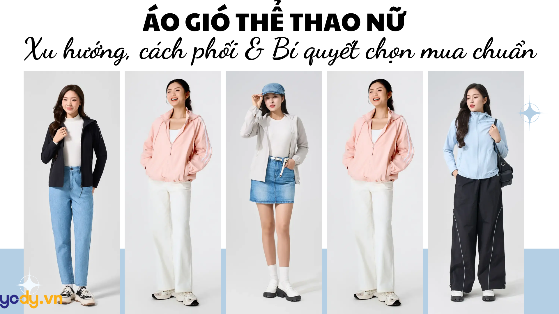 Áo gió thể thao nữ 2026: Xu hướng, cách phối & Bí quyết chọn mua chuẩn nhất