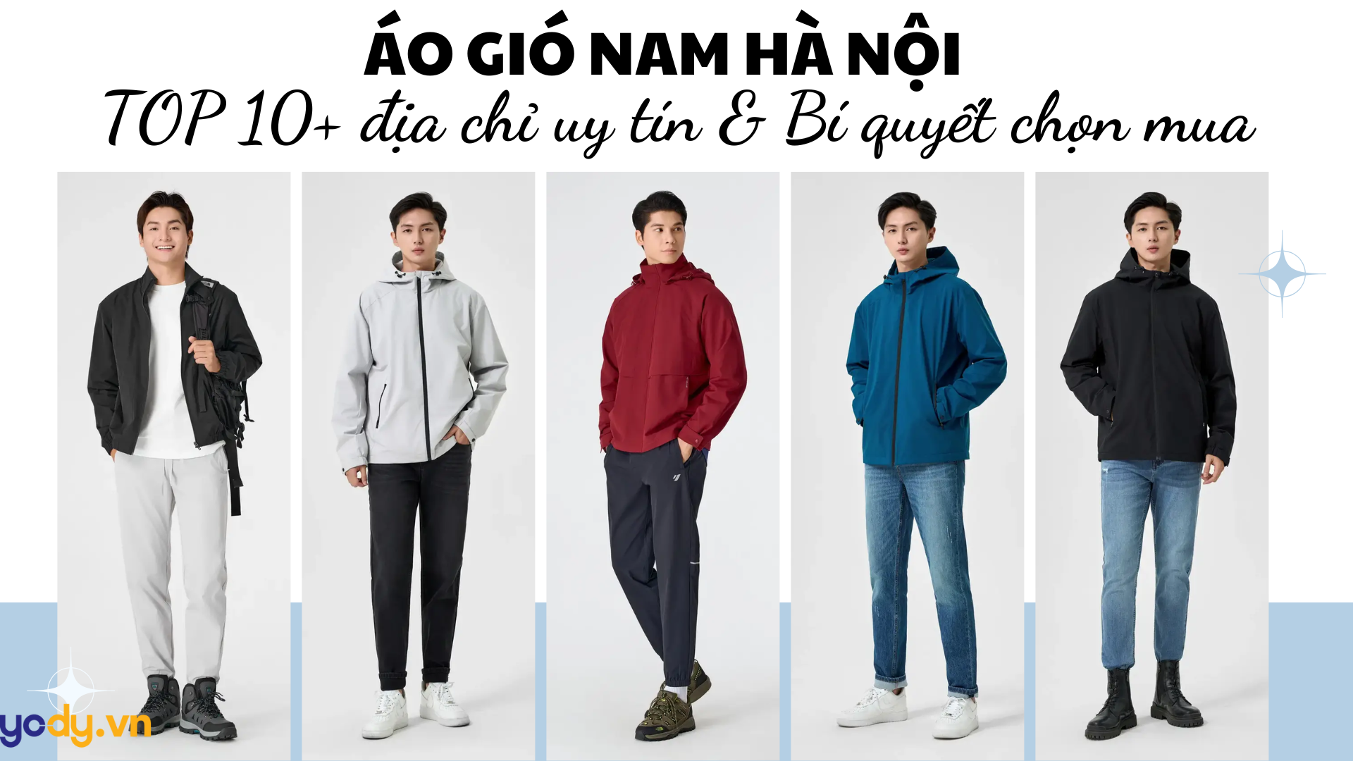 Bài viết - Áo gió nam Hà Nội: TOP 10+ địa chỉ uy tín & Bí quyết chọn mua, phối đồ chuẩn phong cách