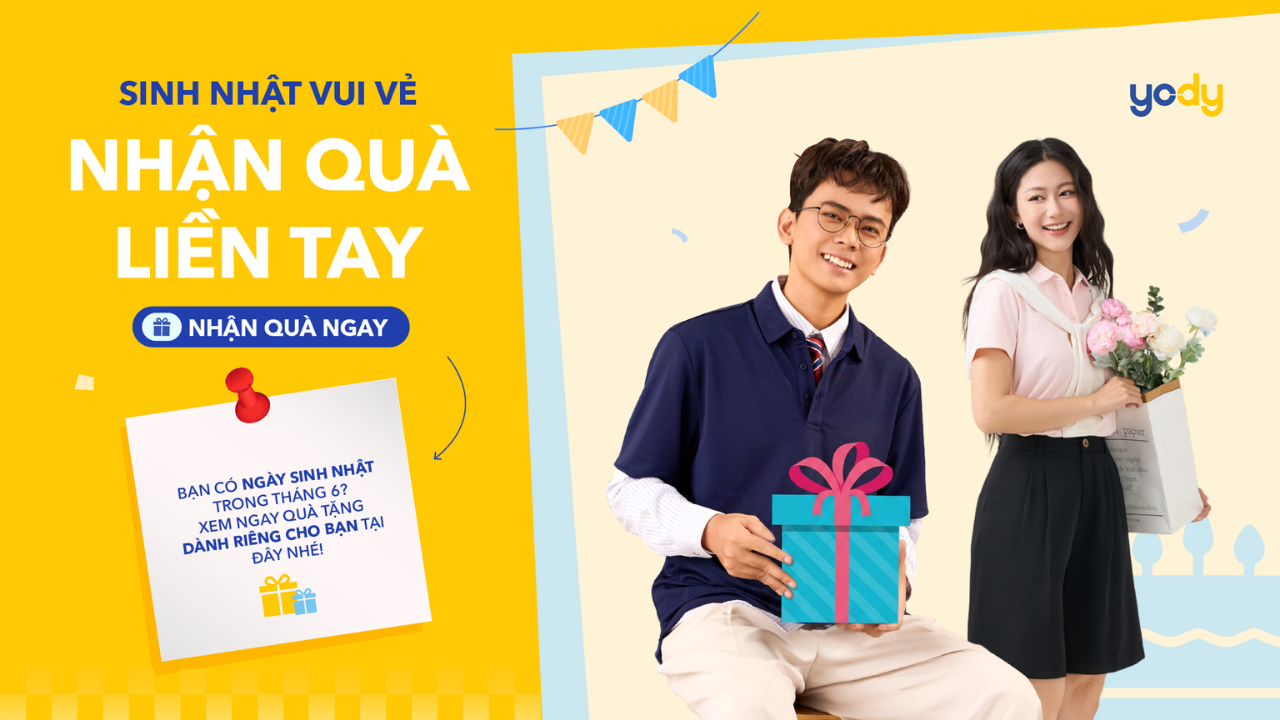 Sinh Nhật T6 YODY tặng quà siêu yêu – Ưu đãi hấp dẫn dành riêng cho khách hàng