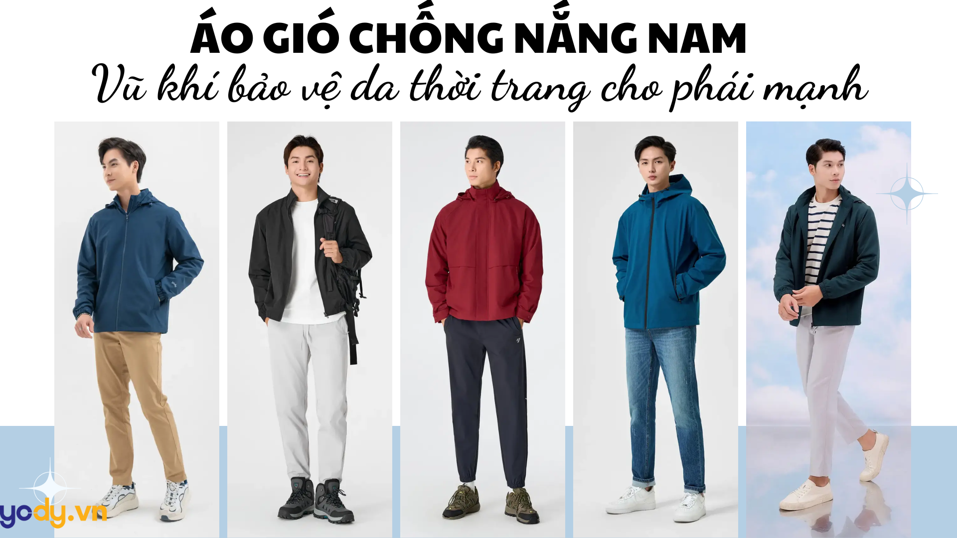 Bài viết - Áo gió chống nắng nam: Vũ khí bảo vệ da và phong cách thời trang cho phái mạnh