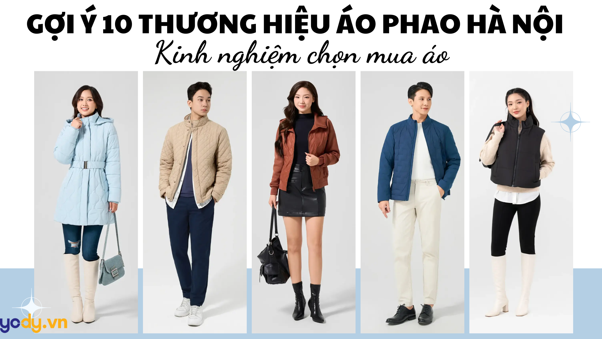 Gợi ý 10 thương hiệu áo phao Hà Nội chất lượng - Kinh nghiệm chọn mua áo