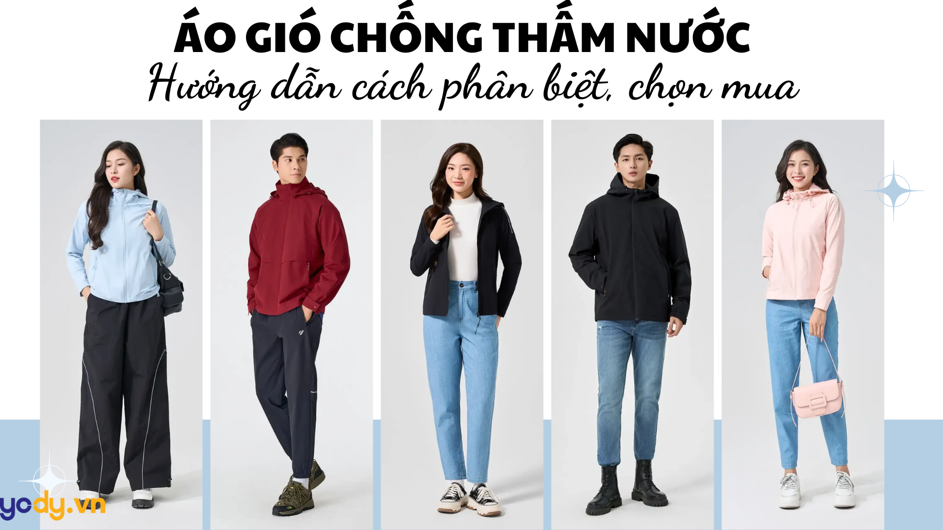 Áo gió chống thấm nước: Hướng dẫn cách phân biệt, chọn mua & TOP mẫu sản phẩm tốt nhất