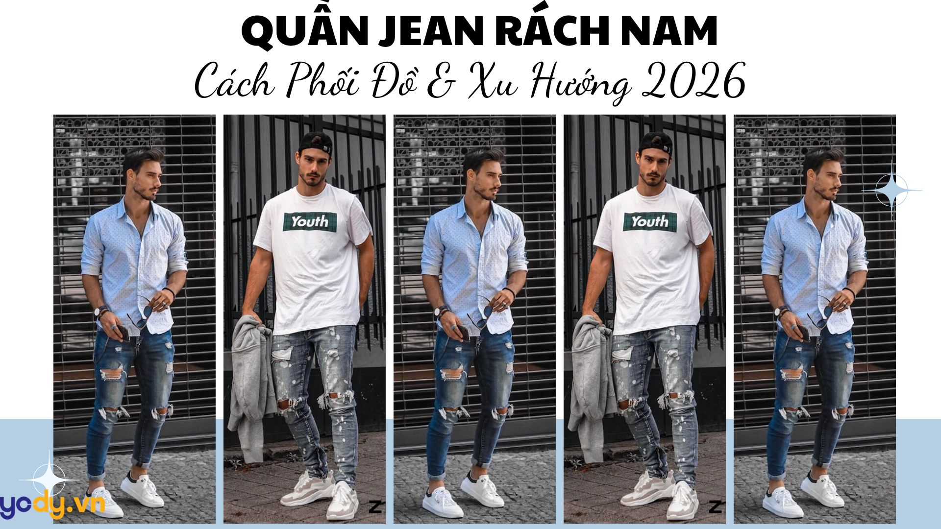 Bài viết -  Bí Kíp Mặc Đẹp Cùng Quần Jean Rách Nam: Cách Phối Đồ & Xu Hướng 2026 