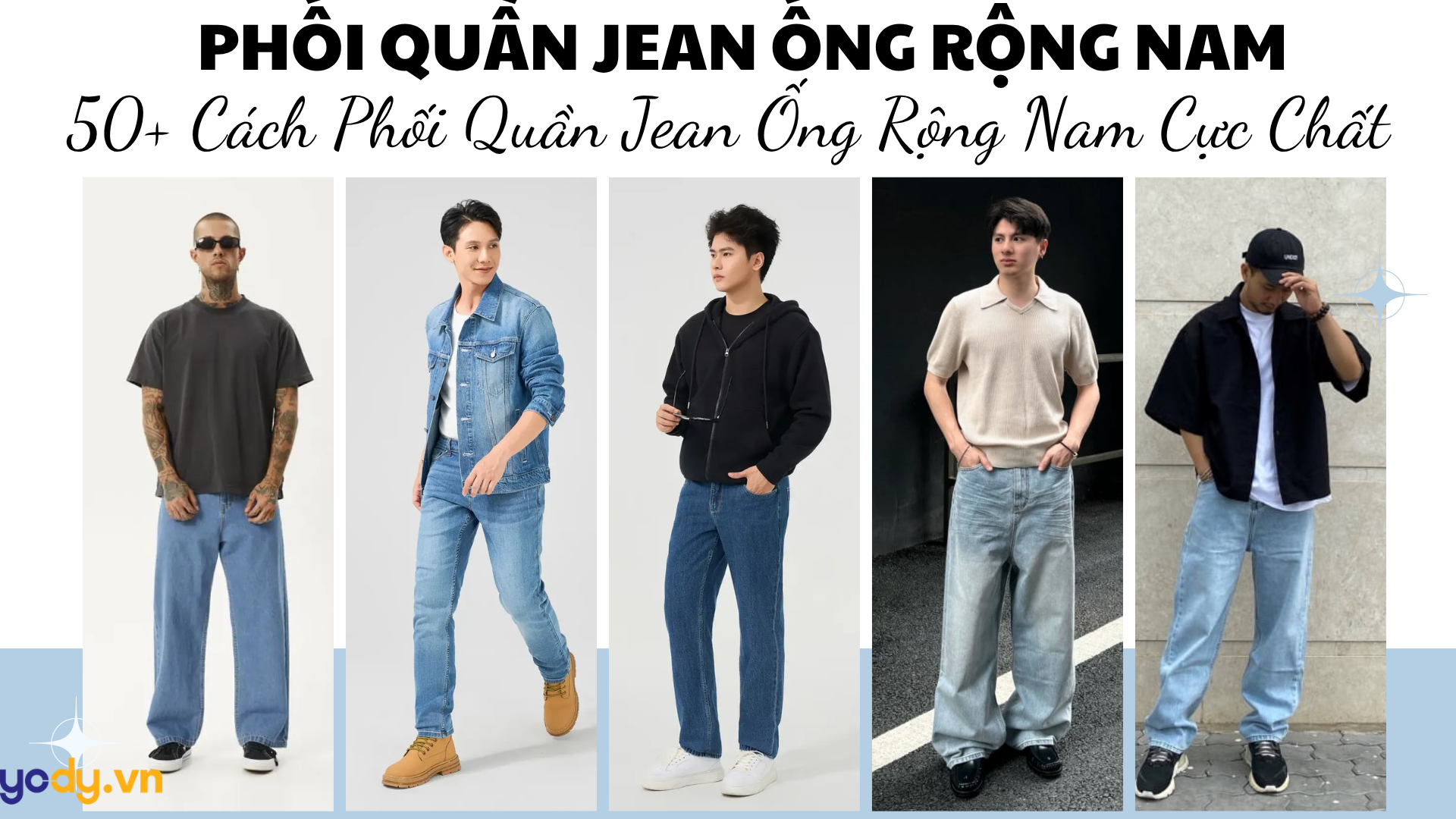 50+ Cách Phối Quần Jean Ống Rộng Nam Cực Chất, Dẫn Đầu Xu Hướng 2026