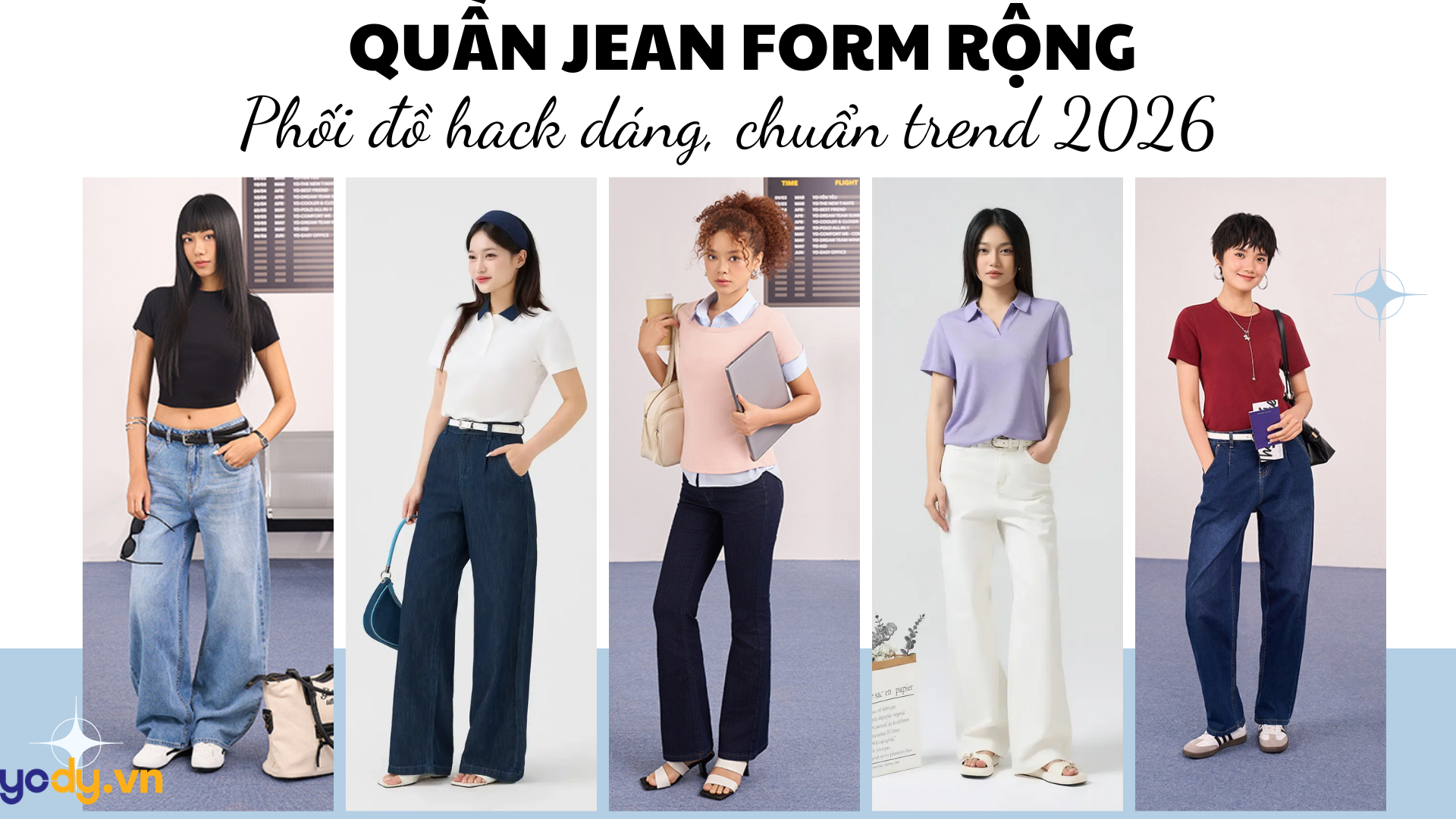 Trọn bộ bí kíp diện quần Jean form rộng: Phối đồ hack dáng, chuẩn trend 2026