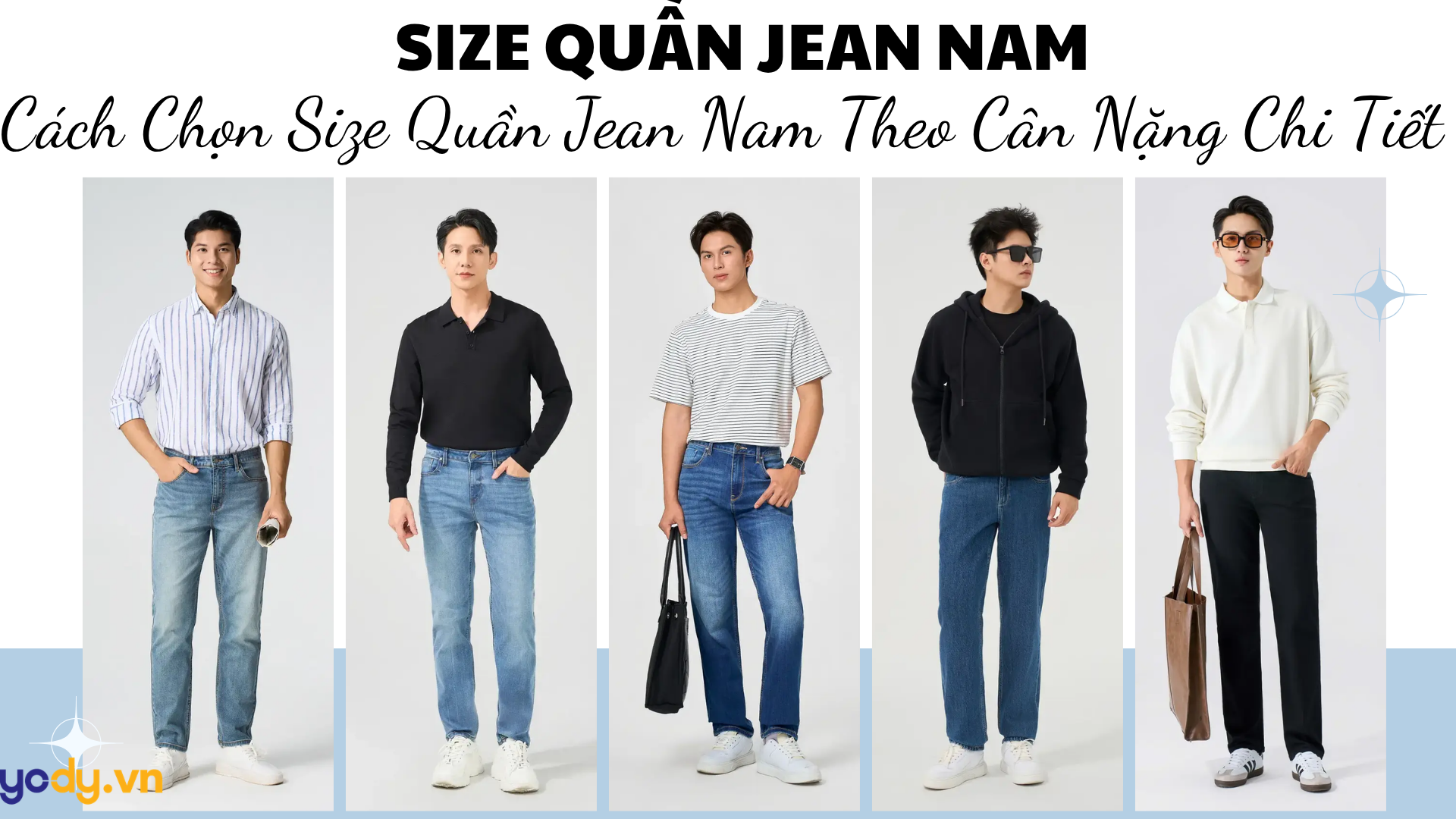 Bảng Chuẩn Xác: Cách Chọn Size Quần Jean Nam Theo Cân Nặng Chi Tiết Nhất