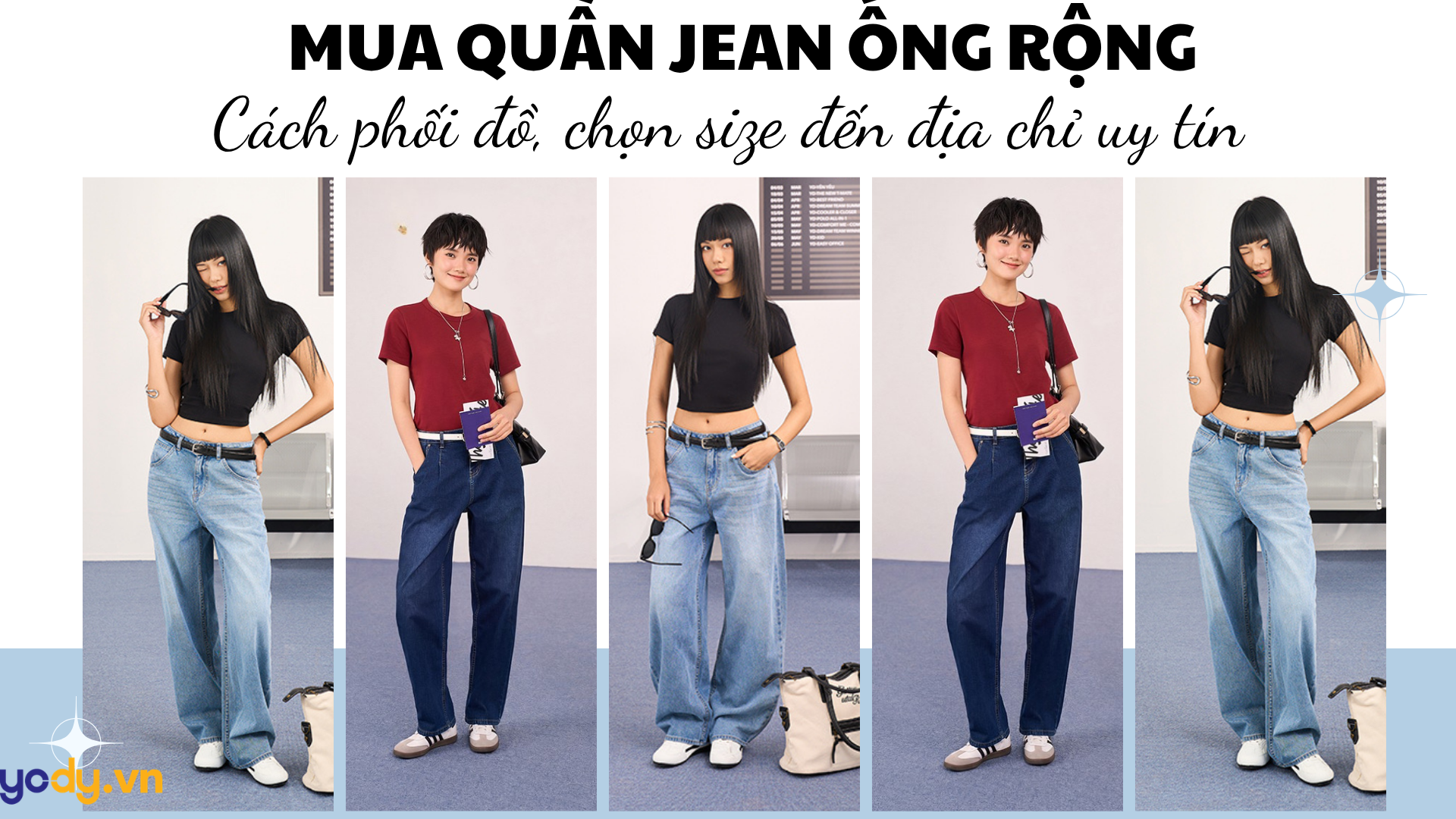 Bí quyết mua quần jean ống rộng cực chuẩn: Cách phối đồ, chọn size đến địa chỉ uy tín