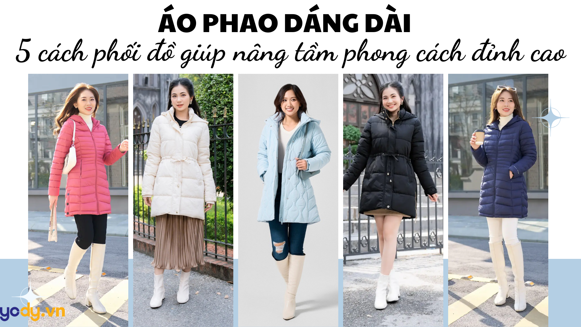 Bài viết - 5 cách phối đồ với áo phao dáng dài giúp nâng tầm phong cách đỉnh cao