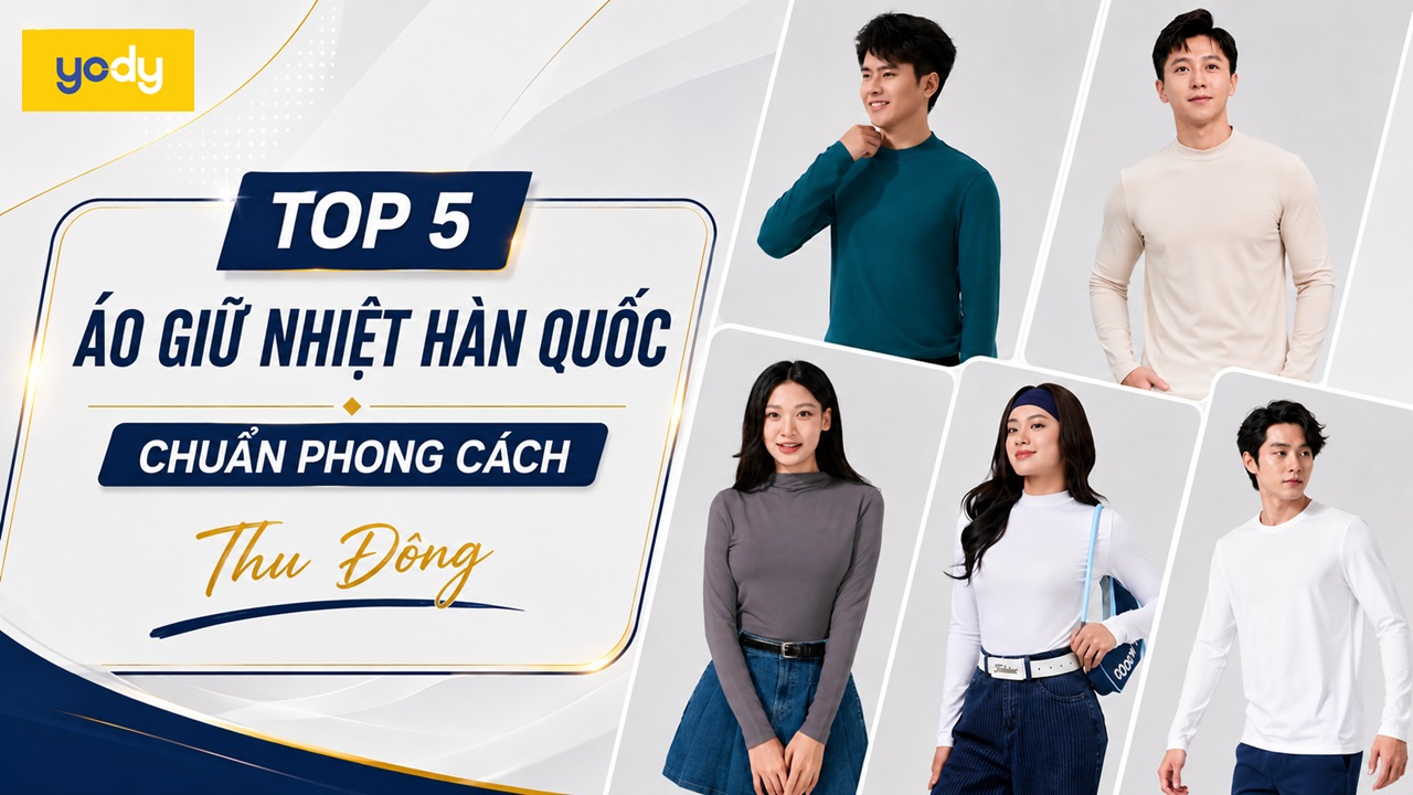 Top 5 Áo Giữ Nhiệt Hàn Quốc Chuẩn Phong Cách Thu Đông