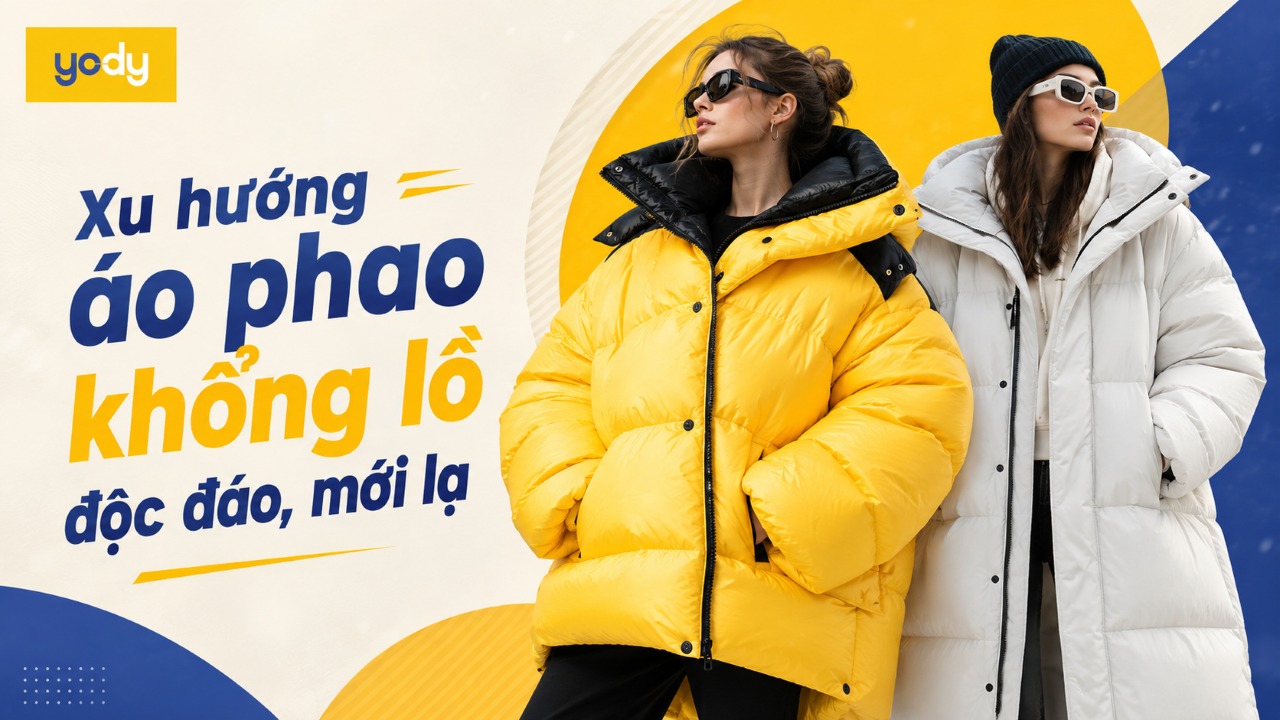 Bài viết - Áo phao khổng lồ: Xu hướng thời trang độc đáo & hướng dẫn phối đồ