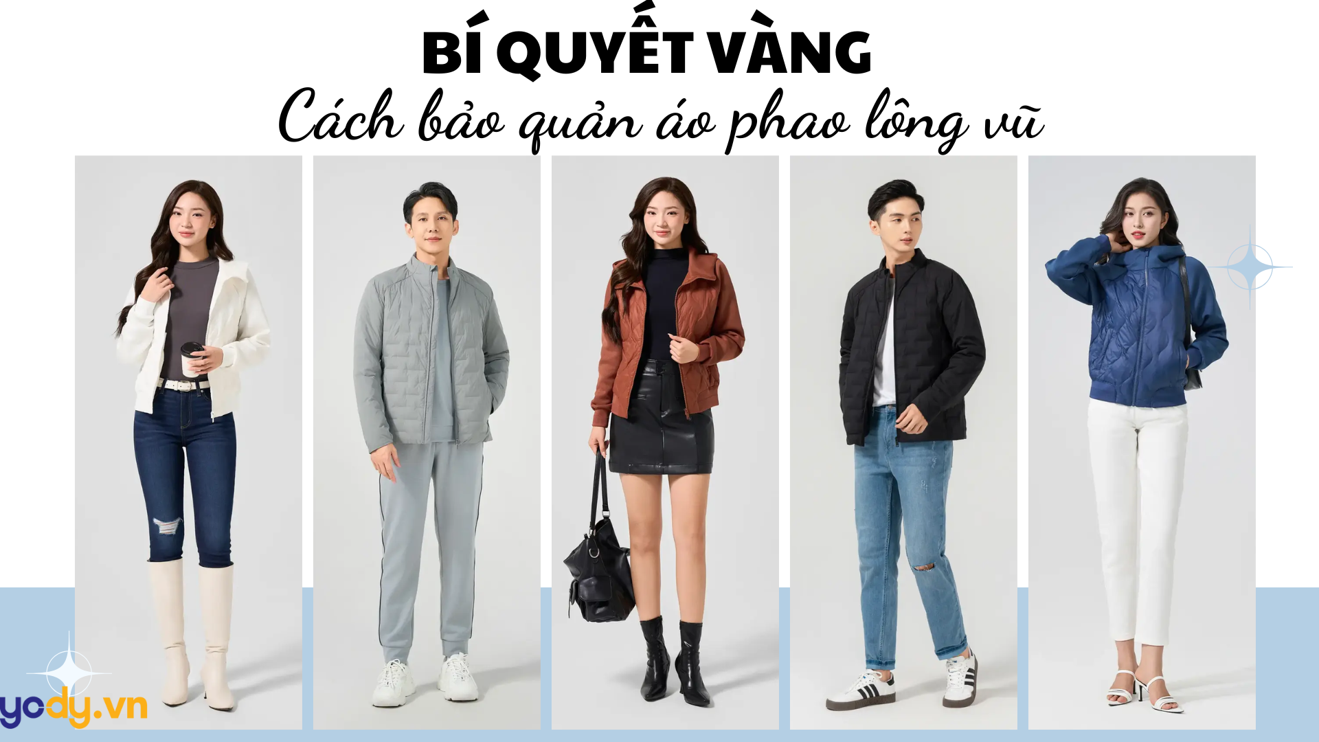 Bí quyết vàng: Cách bảo quản áo phao lông vũ bền đẹp, giữ ấm tối đa