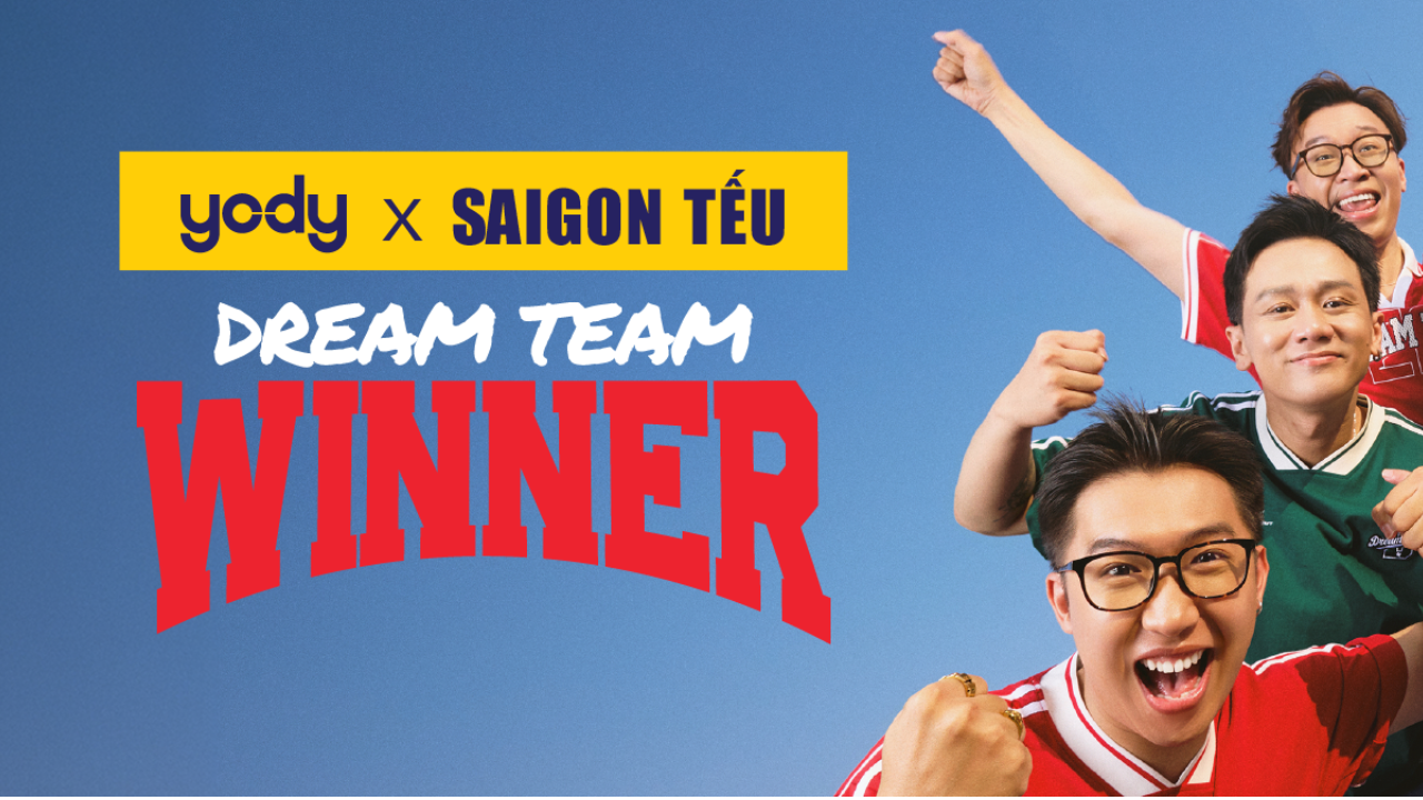 [THÔNG BÁO] YODY collab cùng Sài Gòn Tếu tổ chức chuỗi sự kiện độc quyền "Dream team - Winner & Sài Gòn Tếu" tháng 5 này