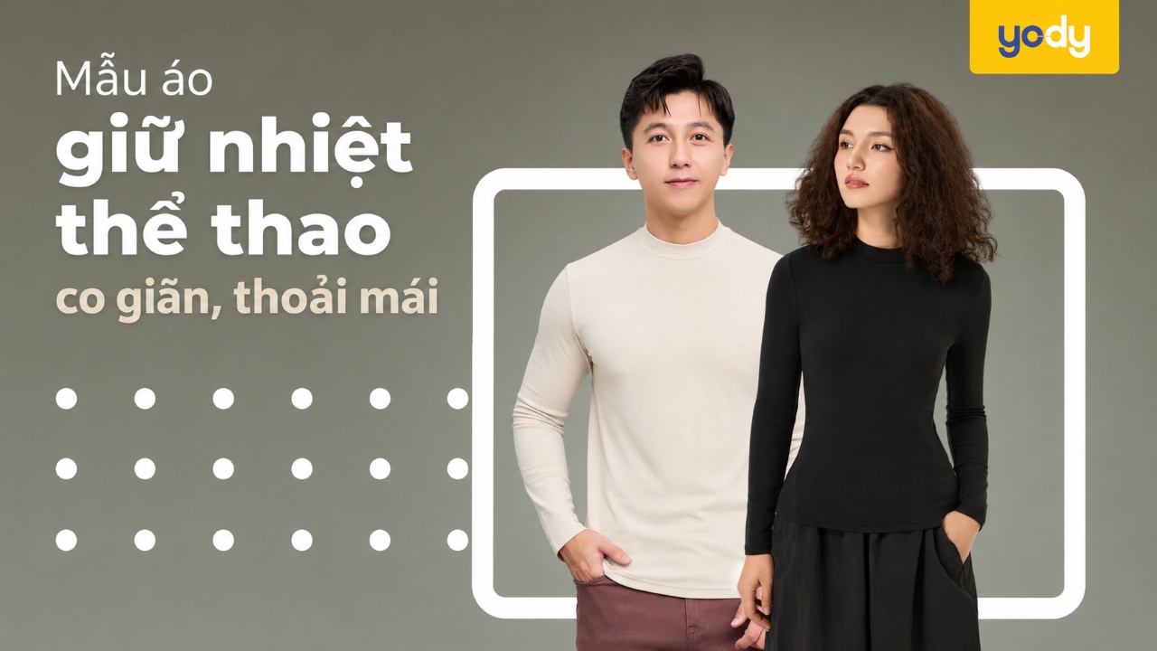 Bài viết - Top 7+ Áo Giữ Nhiệt Thể Thao Được Đánh Giá Cao